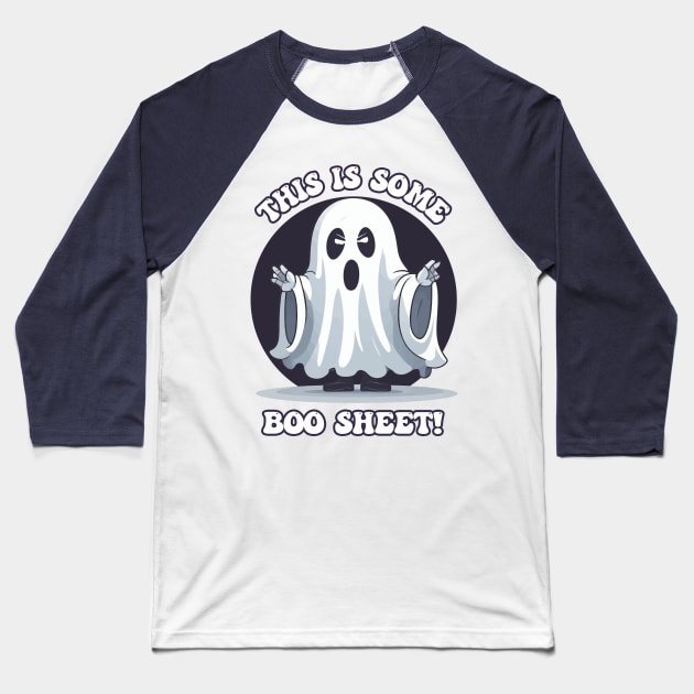 This is Some Boo Sheet Funny Halloween Spooky Ghost Baseball T-Shirt by Rishirt